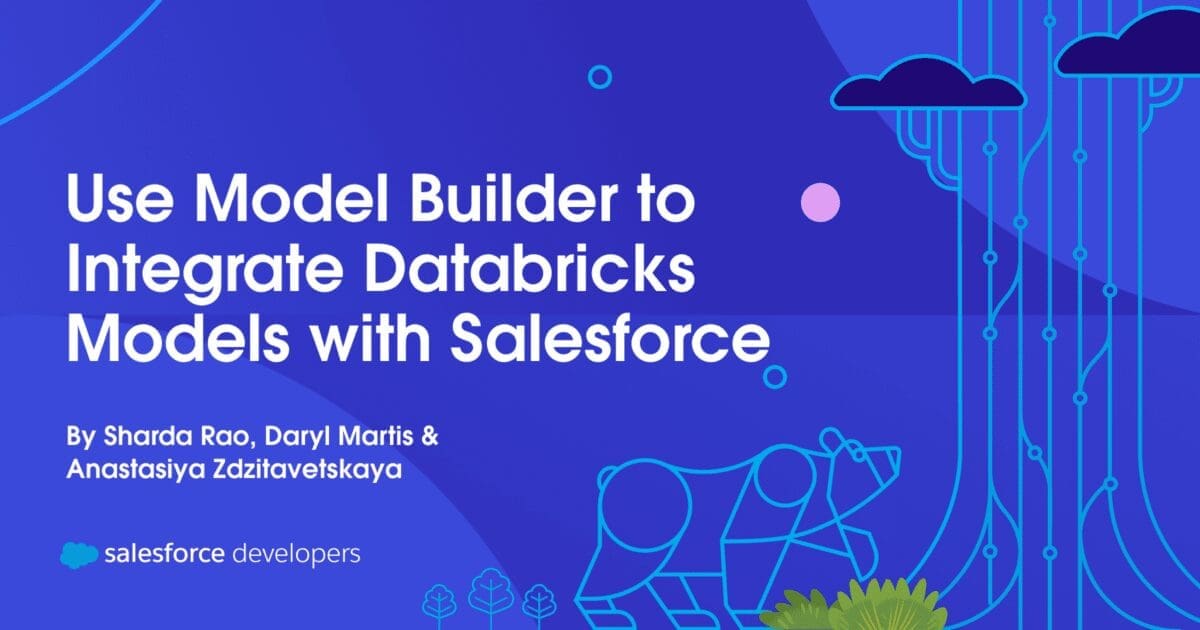 Uso de Model Builder para integrar modelos de Databricks con Salesforce ☁️