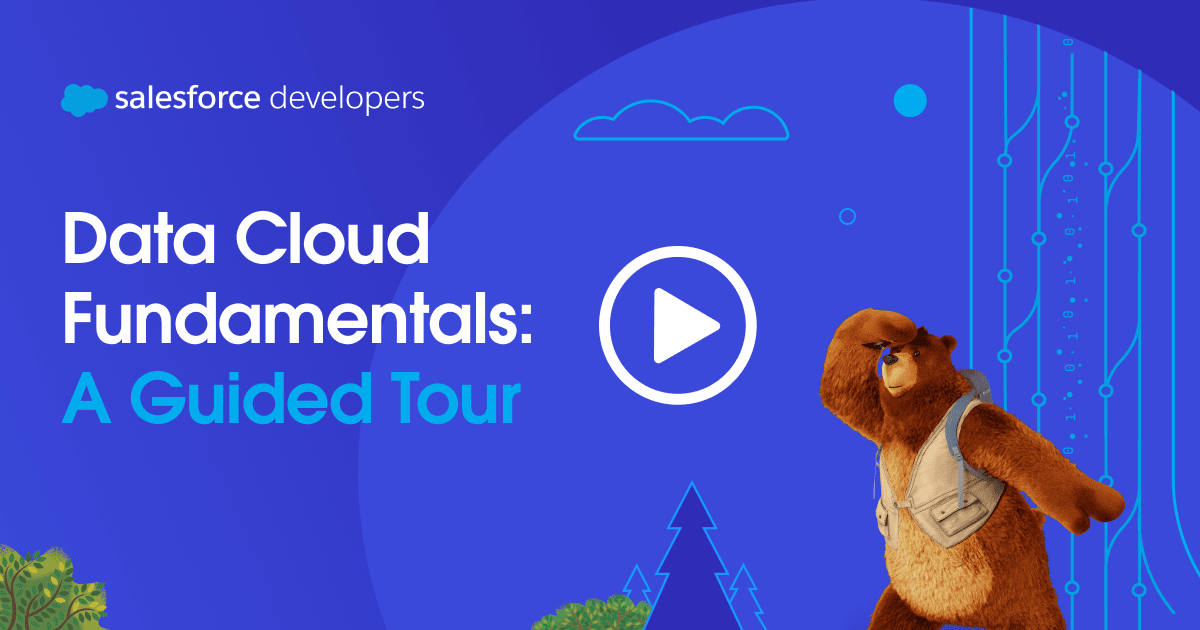Explorando los fundamentos de Data Cloud: Una guía paso a paso ☁️