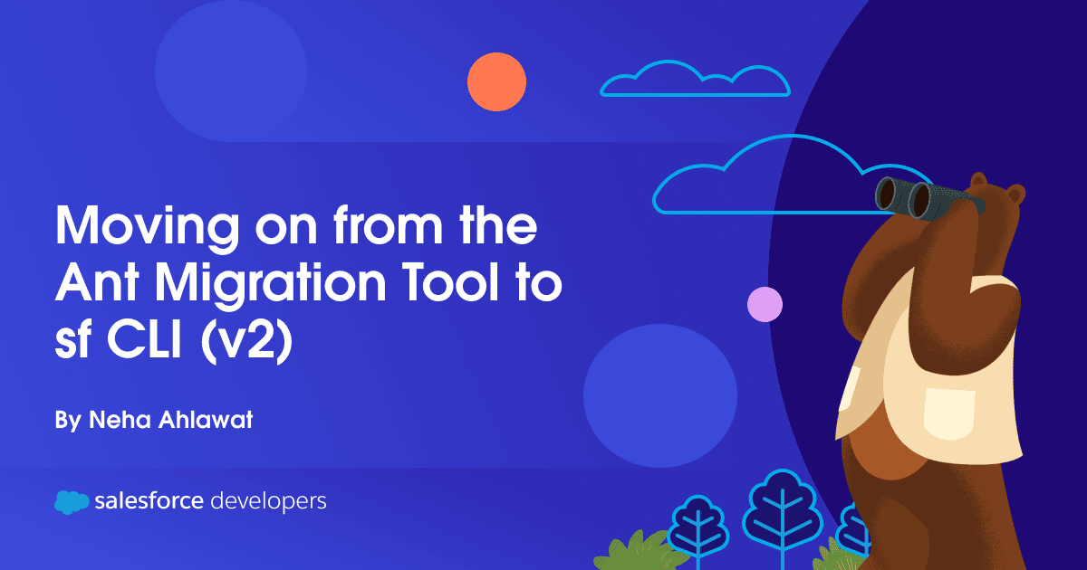 Transición de la herramienta de migración Ant a la CLI sf (v2) ☁️
